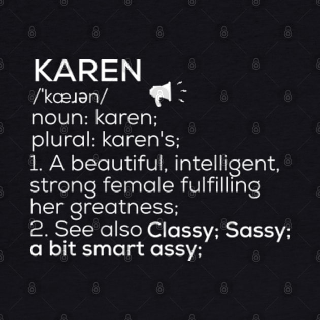 Karen Name Definition Karen Female Name by TeeLogic